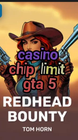 casino chip limit gta 5-w4cy2mdjlx2bf.com